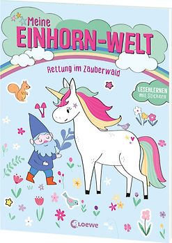 Meine Einhorn-Welt - Rettung im Zauberwald