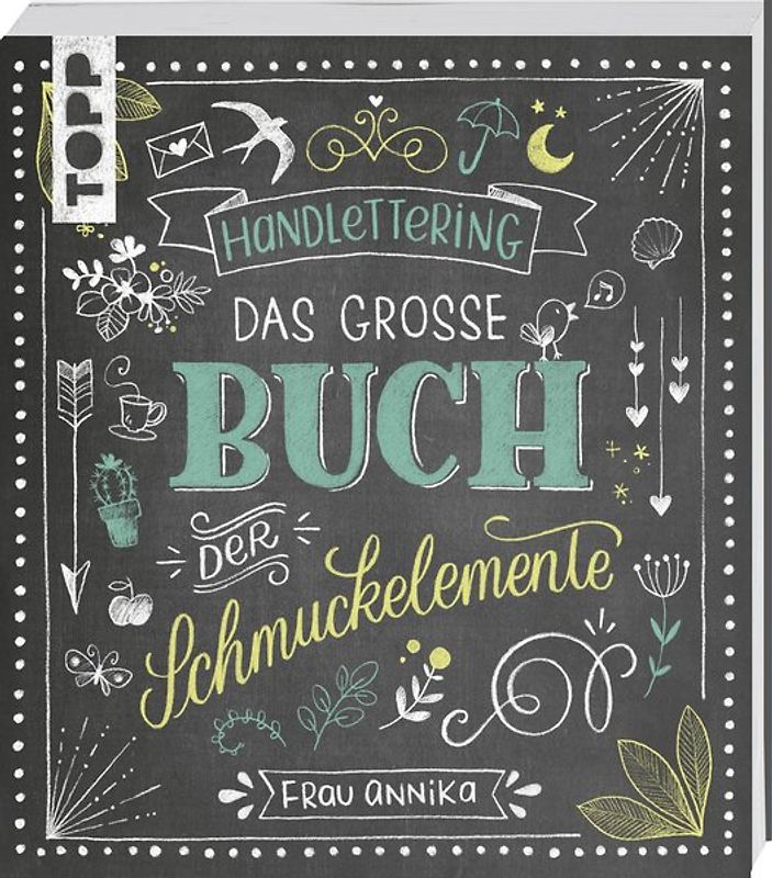Handlettering. Das große Buch der Schmuckelemente