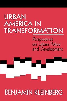 Urban America in Transformation