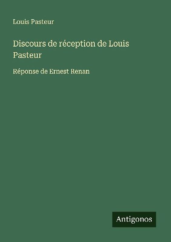 Discours de réception de Louis Pasteur