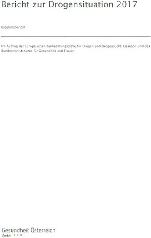 Bericht zur Drogensituation 2017