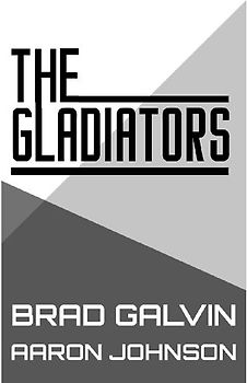 The Gladiators