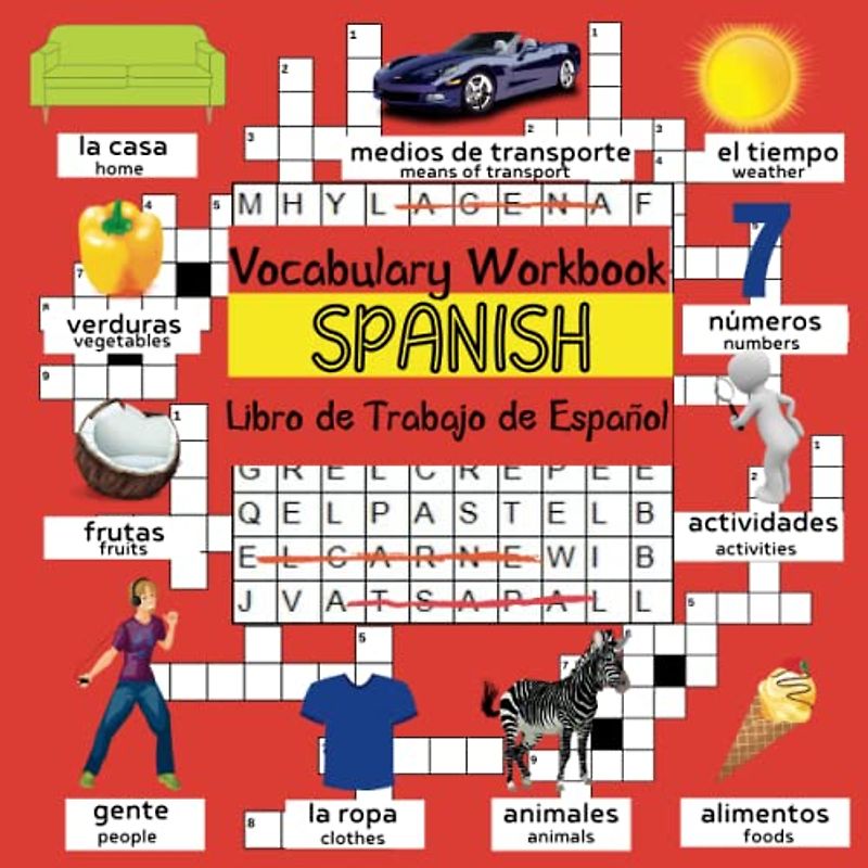 Spanish Vocabulary Workbook: Libro de Trabajo de Español | Bilingual Spanish English Dictionary for Kids 8-12 with Games to learn Spanish - Word Search & Crosswords (Vocab Games for Kids)