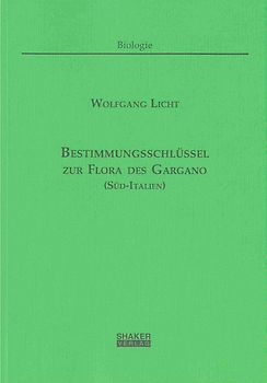 Bestimmungsschlüssel zur Flora des Gargano (Süd-Italien)