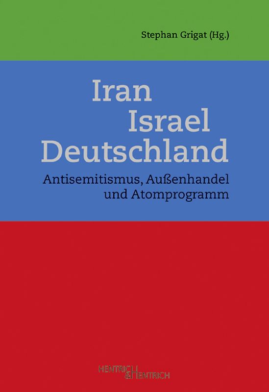 Iran – Israel – Deutschland