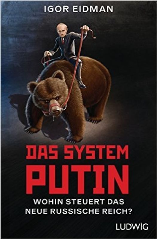 Das System Putin