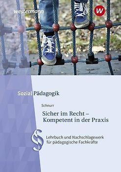 Sicher im Recht - Kompetent in der Praxis