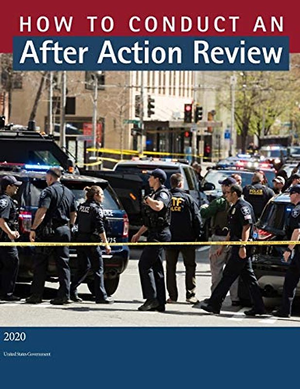 How to Conduct an After Action Review 2020