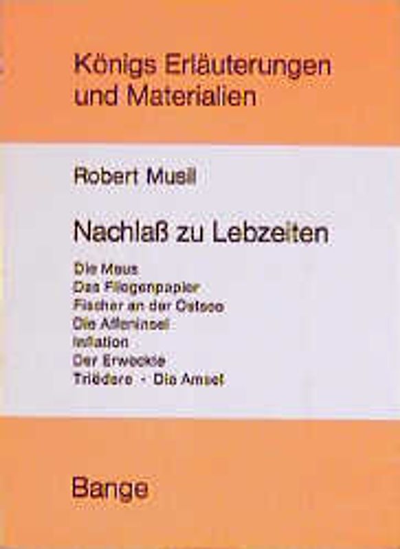Nachlass zu Lebzeiten. Die Maus - Das Fliegenpapier - Fischer an der Ostsee - Die Affeninsel - Inflation - Der Erweckte - Triedere - Die Amsel