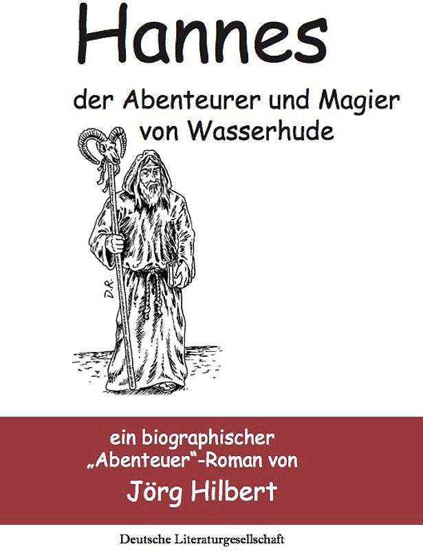 Hannes, der Abenteurer und Magier von Wasserhude (Deutsche Literaturgesellschaft)