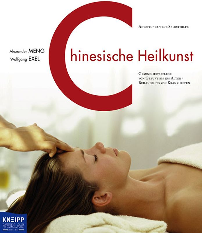 Das grosse Buch der chinesischen Heilkunst