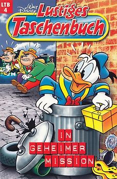 Lustiges Taschenbuch: Band 4 - In geheimer Mission [Taschenbuch]
