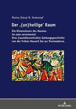 Der ‹(un)heilige› Raum