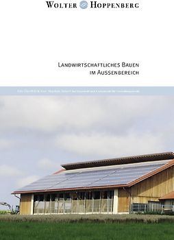 Landwirtschaftliches Bauen im Außenbereich