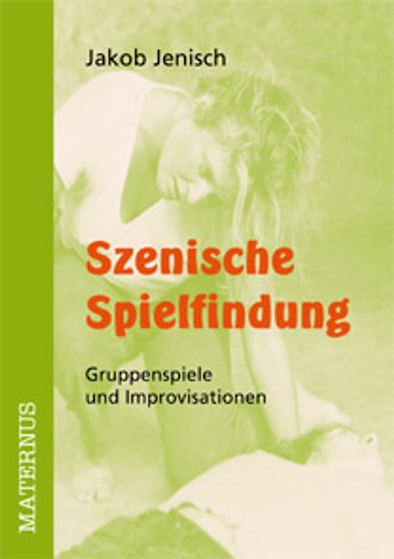 Szenische Spielfindung