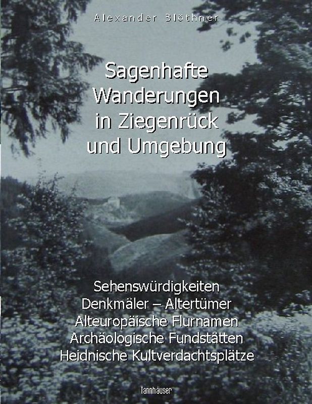 Sagenhafte Wanderungen in Ziegenrück und Umgebung
