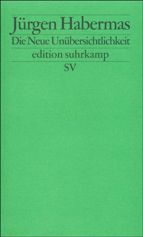 Die Neue Unübersichtlichkeit