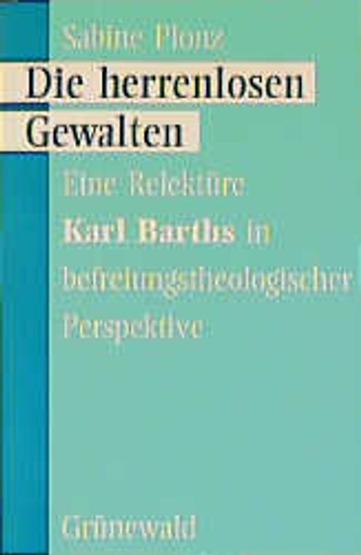 Die herrenlosen Gewalten