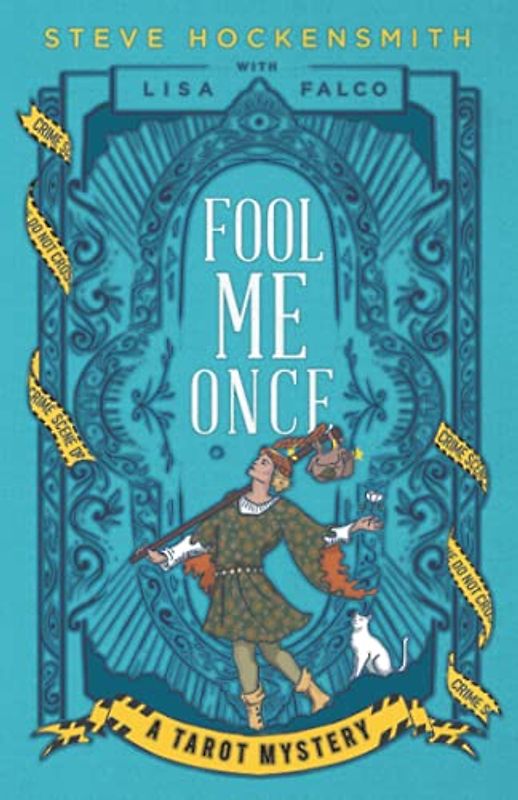 Fool Me Once: A Tarot Mystery (Tarot Mysteries, Band 2)