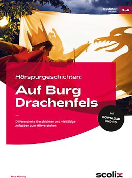 Hörspurgeschichten: Auf Burg Drachenfels
