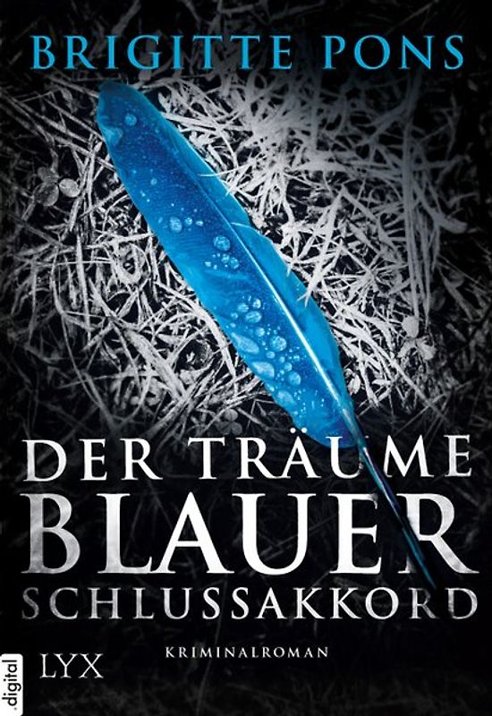 Der Träume blauer Schlussakkord