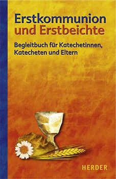 Erstkommunion und Erstbeichte