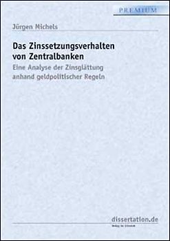 Das Zinssetzungsverhalten von Zentralbanken