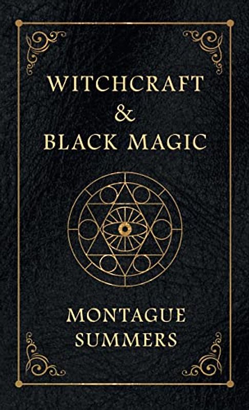 Witchcraft and Black Magic