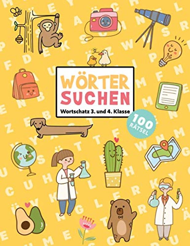 Buchstabensalat - Rätselbuch Für Kinder: 100 Wortsuchrätsel Wortschatz 3. & 4. Klasse | Wörter suchen im Wortgitter | Suchsel Wortsuchspiel | ... & Gehirnjogging | Rätselblock ab 8 Jahre