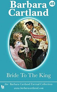 Bride to the King (The Eternal Collection, Band 45)