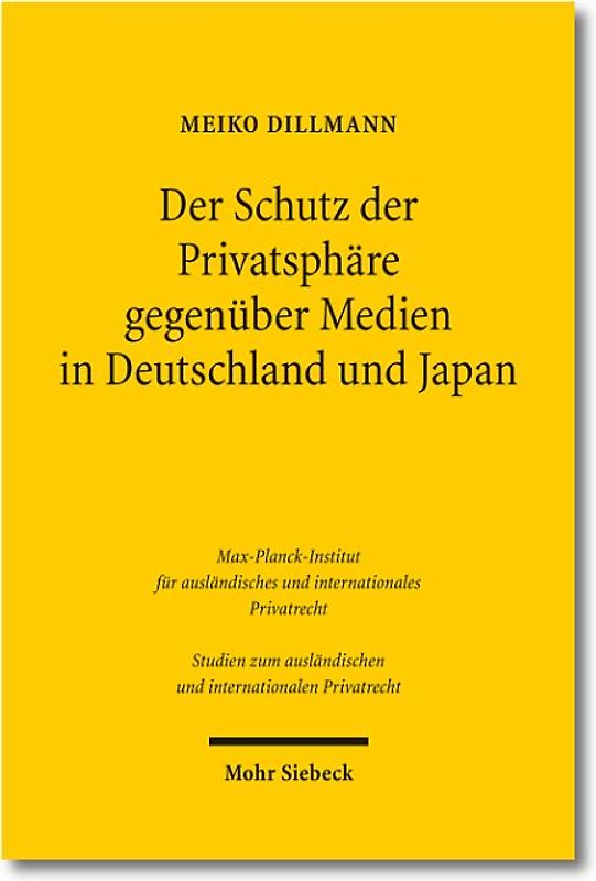 Der Schutz der Privatsphäre gegenüber Medien in Deutschland und Japan