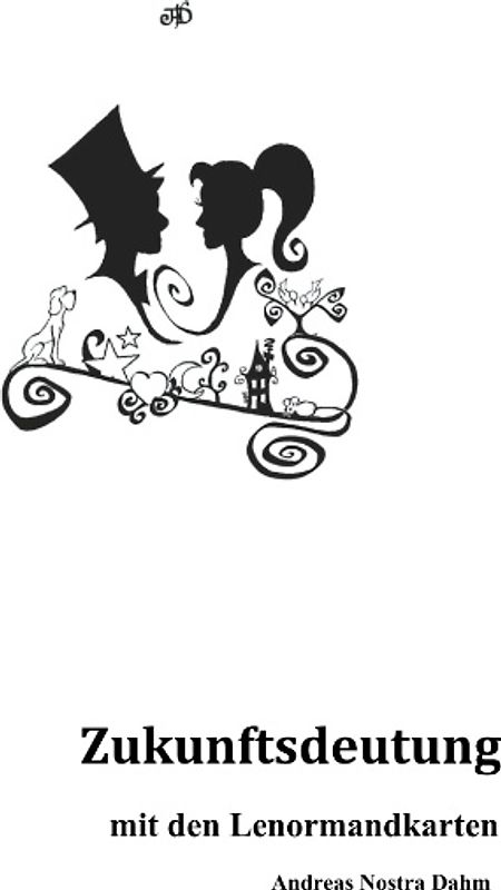 Zukunftsdeutung mit den Lenormandkarten