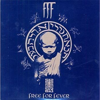 F.F.F. - Free for Fever