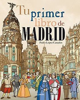 Tu primer libro de Madrid