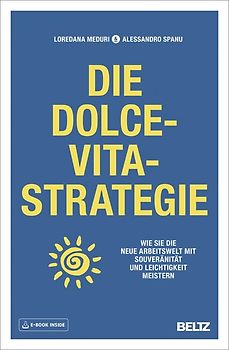 Die Dolce-Vita-Strategie