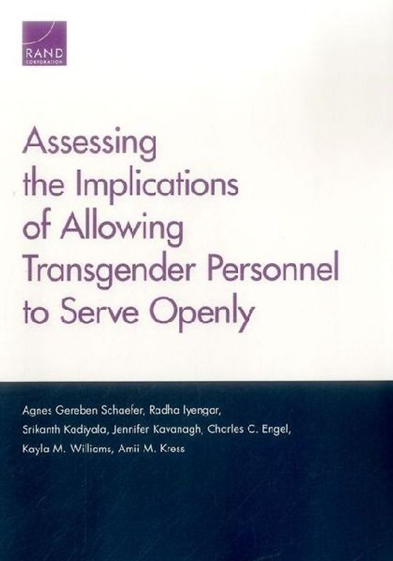 Assessing the Implications of Allowing Transgender Personnel to Serve Openly