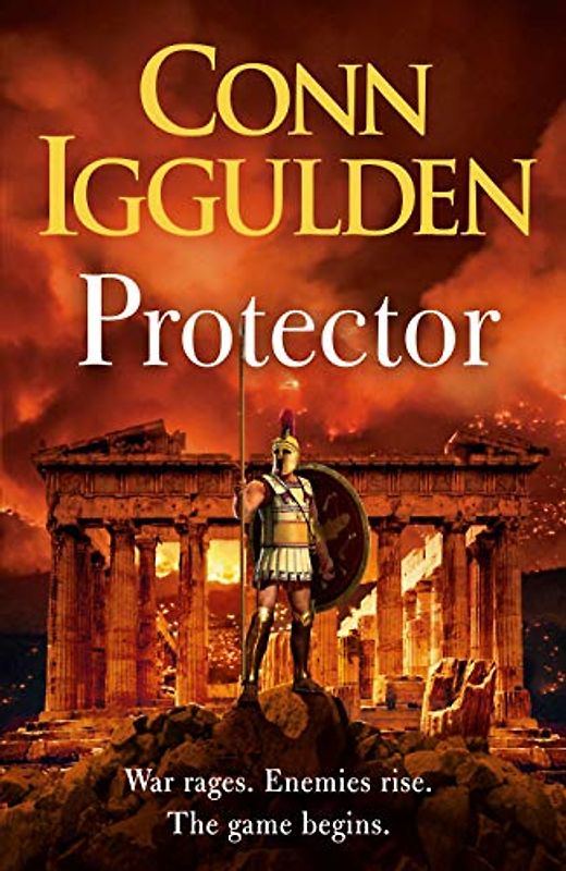 Protector: The Sunday Times bestseller that 'Bring[s] the Greco-Persian Wars to life in brilliant detail. Thrilling' DAILY EXPRESS (Athenian, 2)