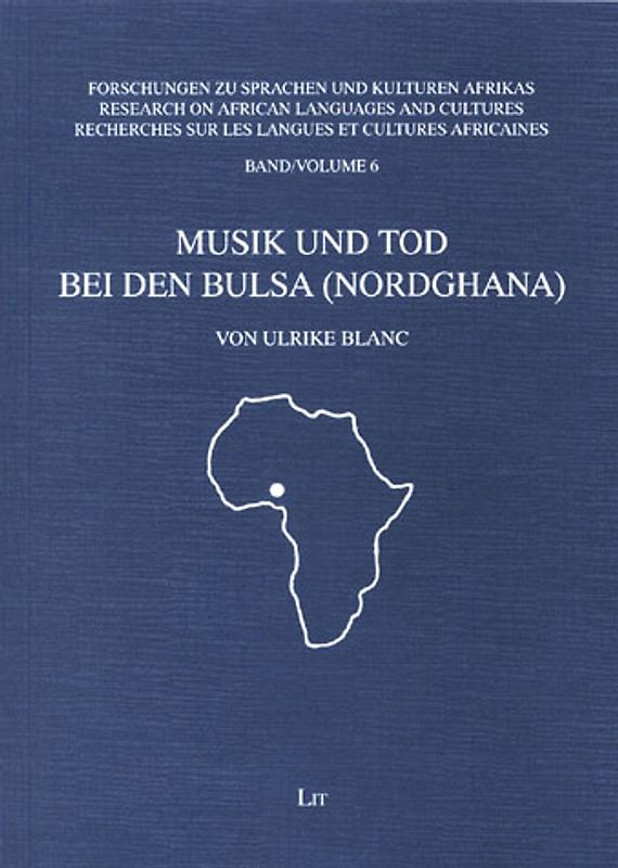 Musik und Tod bei den Bulsa (Nordghana)