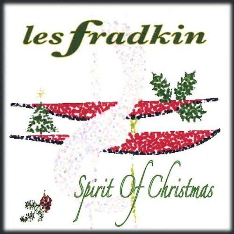 Les Fradkin - Spirit of Christmas