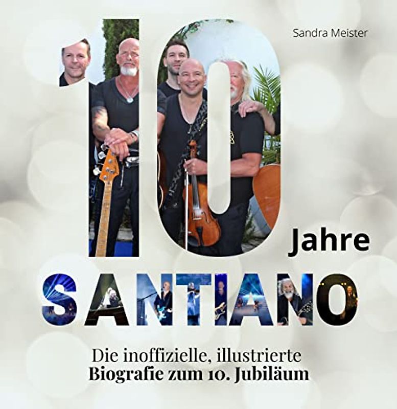 10 Jahre Santiano