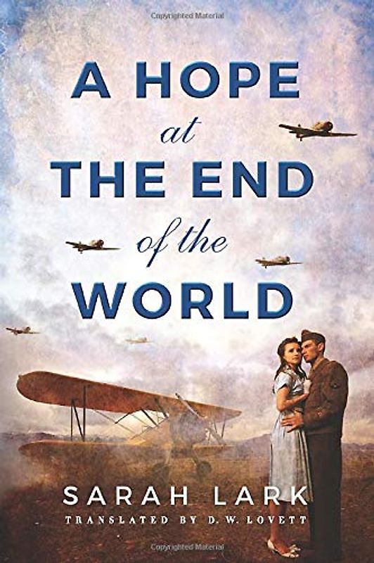 A Hope at the End of the World