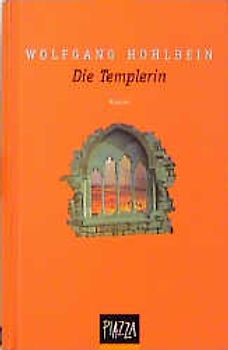 Die Templerin. Roman