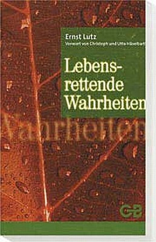 Lebensrettende Wahrheiten