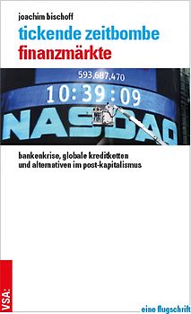 Tickende Zeitbombe Finanzmärkte