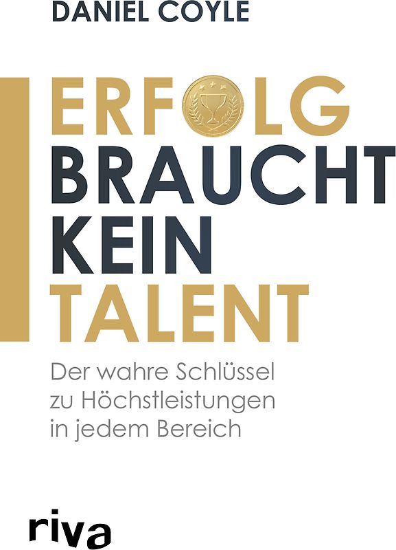 Erfolg braucht kein Talent