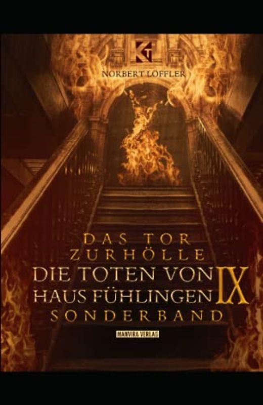 Die Toten von Haus Fühlingen - Das Tor zur Hölle: Sonderband