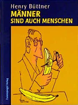 Männer sind auch Menschen