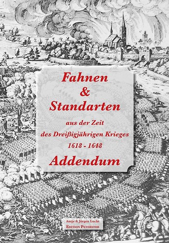 Fahnen & Standarten aus der Zeit des Dreißigjährigen Krieges - Addendum