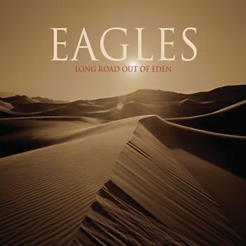 Eagles - Long Road Out Of Eden [2 CDs]