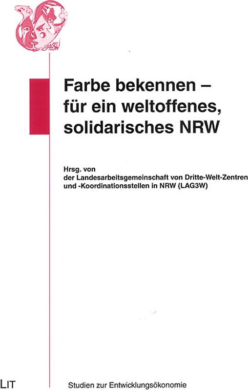 Farbe bekennen - für ein weltoffenes, solidarisches NRW